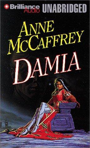 Anne McCaffrey: Damia (Rowan/Damia) (AudiobookFormat, 2003, Brilliance Audio Unabridged)