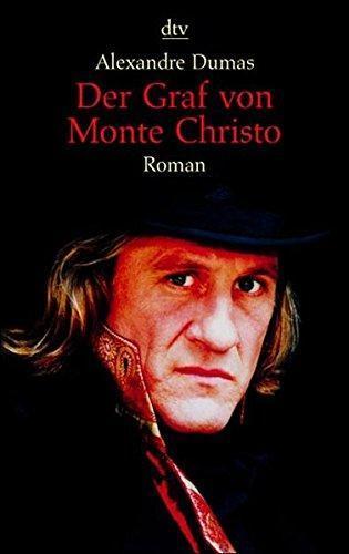 Alexandre Dumas: Der Graf von Monte Christo. (German language, 1999)