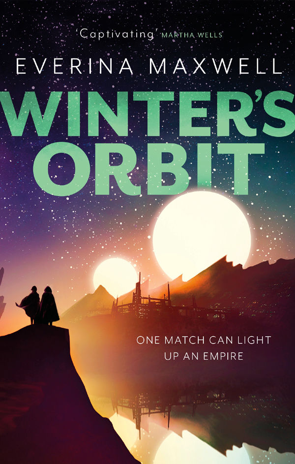 Everina Maxwell: Winter's Orbit (2021, Doherty Associates, LLC, Tom)