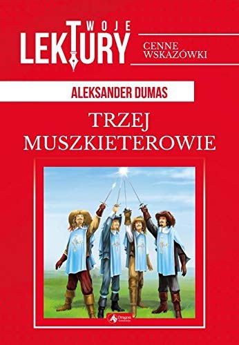 Trzej Muszkieterowie (Paperback, Dragon)