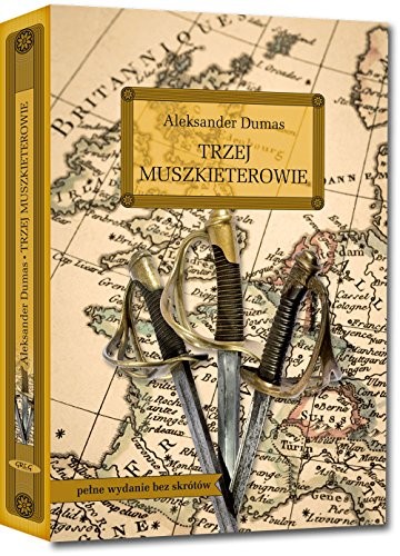 Trzej muszkieterowie (Hardcover, Greg)