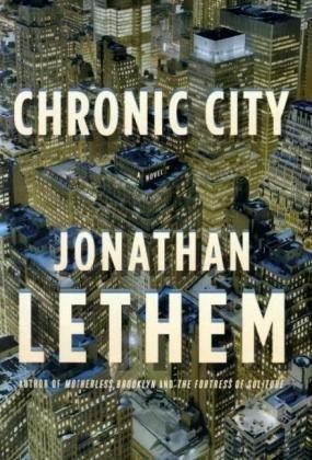 Jonathan Lethem: Chronic City (2009)