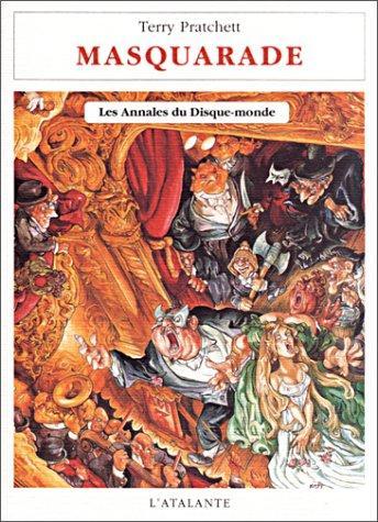 Pu lai qi (Pratchett, Terry): Masquarade (Paperback, French language, 2001, L'Atalante)