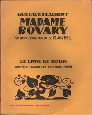 Flaubert Gustave: Madame Bovary (French language, 1933, Arthème Fayard)