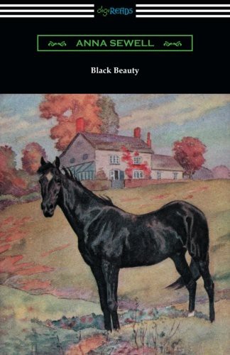 Anna Sewell, Robert L. Dickey: Black Beauty (2016, Digireads.com)