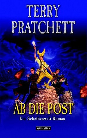 Terry Pratchett: Ab die Post (German language, 2007)