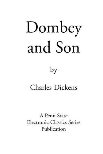 Charles Dickens: Dombey and Son (2007, Pennsylvania State University)