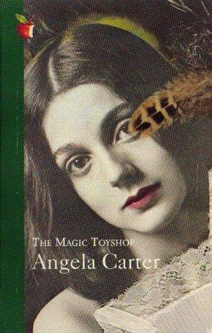 Angela Carter: The Magic Toyshop (Paperback, 1992, Virago Modern Classics)