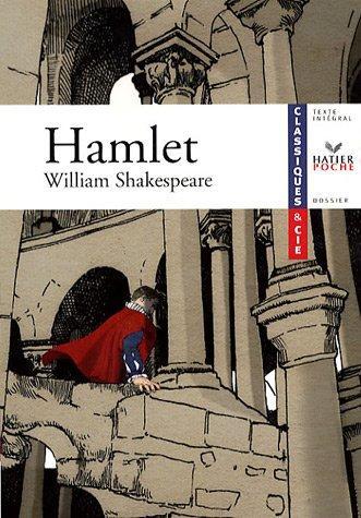 William Shakespeare: Hamlet : 1601 (French language)