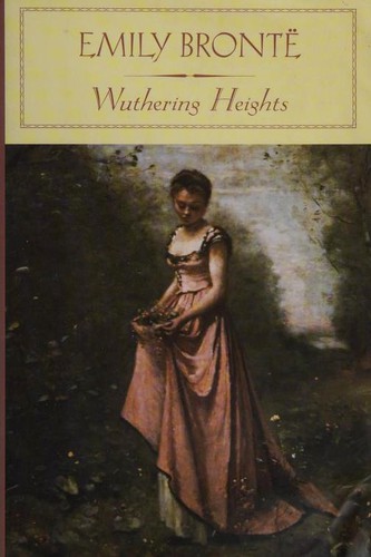 Emily Brontë: Wuthering Heights (Hardcover, 2005, Barnes & Noble Classics)