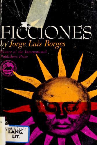 Jorge Luis Borges: Ficciones (Paperback, 1962, Grove Press)