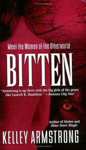 Kelley Armstrong: Bitten (2004, Plume)