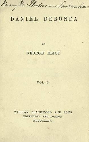 George Eliot: Daniel Deronda (1876, William Blackwood)