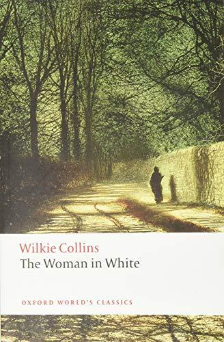 Wilkie Collins: The woman in white