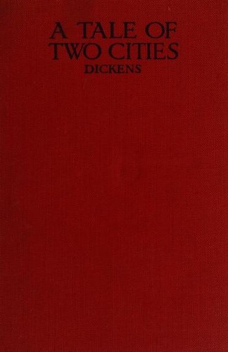 Charles Dickens: A Tale of Two Cities (Hardcover, Blackie & Son)