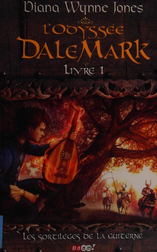 Diana Wynne Jones: Les sortilèges de la guiterne (French language, 2009, Baam!)