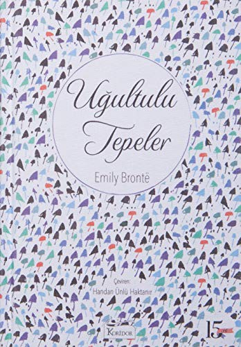 Emily Brontë: Ugultulu Tepeler (Hardcover, Koridor Yayincilik)