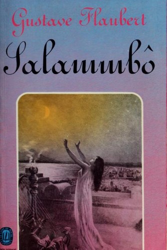 Flaubert Gustave: Salammbô (French language, 1970, le Livre de poche)