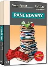 Flaubert Gustave: Pani Bovary (Polish language, 2017, Wydawnictwo GREG)