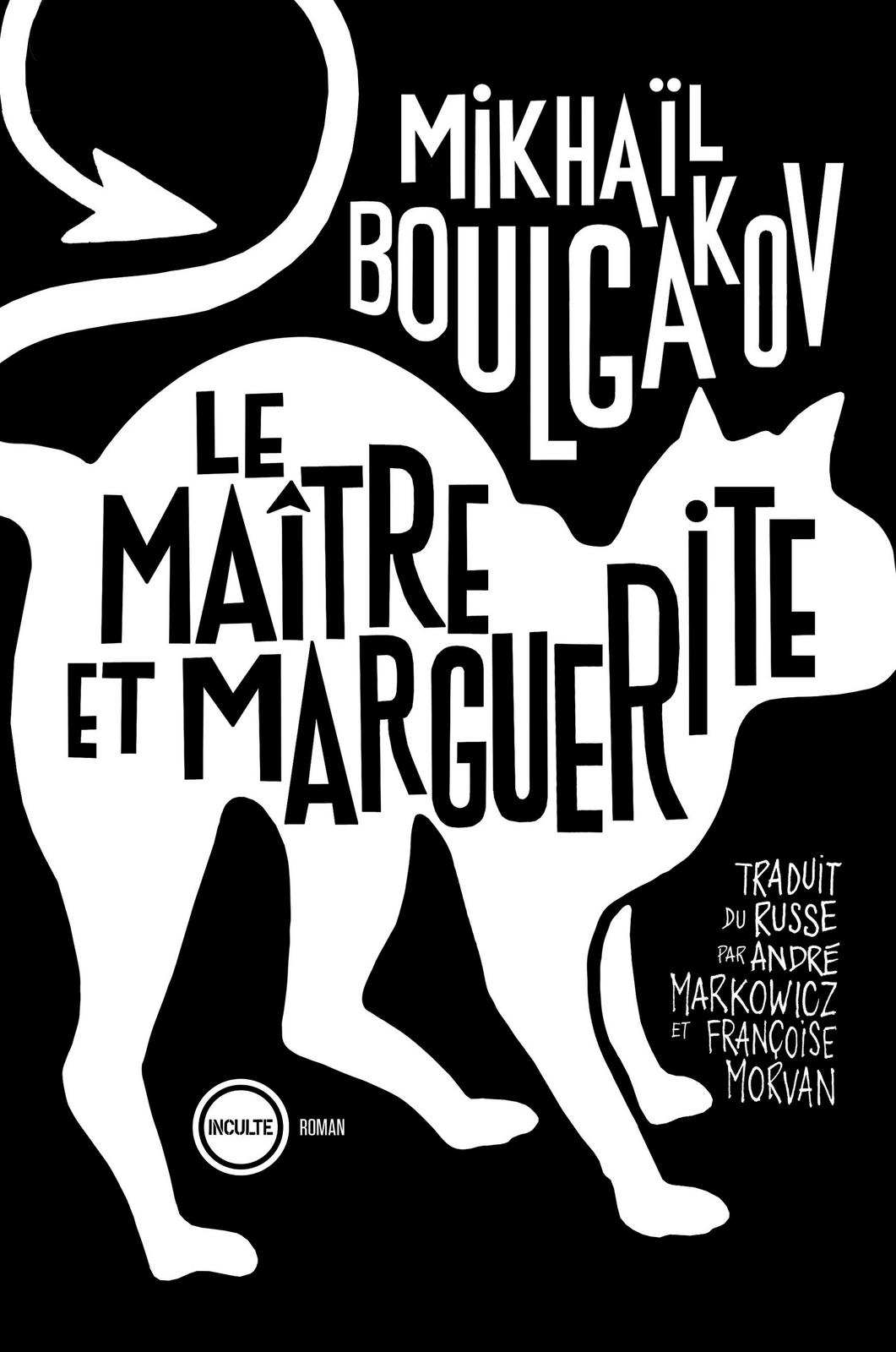 Михаилъ Аѳанасьевичъ Булгаковъ: Le Maître et Marguerite (French language, 2020)