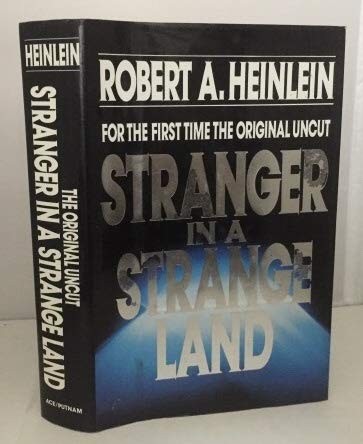 Robert Anson Heinlein: Stranger in a strange land (1991, Putnam)