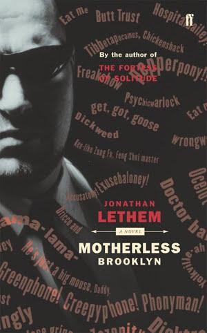 Jonathan Lethem: Motherless Brooklyn