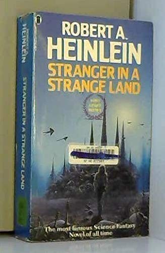 Robert Anson Heinlein: Stranger in a Strange Land (1984)