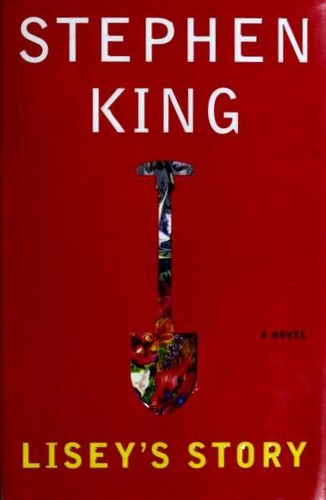 Stephen King: Lisey's story (Hardcover, 2007, Scribner)