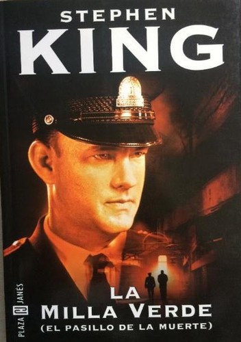 Stephen King: LA Milla Verde / the Green Mile (Paperback, Spanish language, 2000, Plaza & Janes Editories Sa)