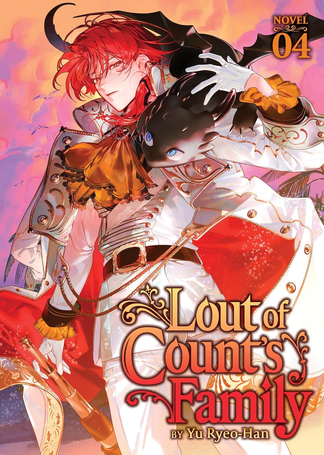 Yu Ryeo-Han: Lout of Count's Family (Novel) Vol. 4 (Paperback, 2025, Seven Seas)