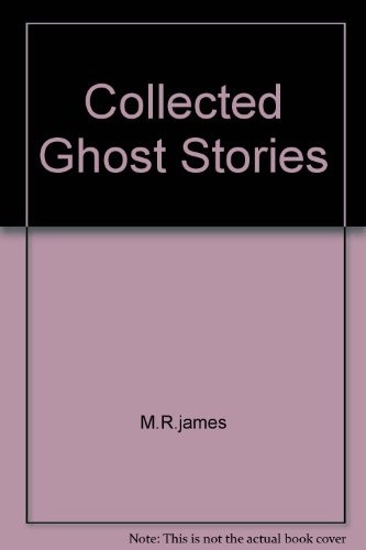 M.R. James: Collected Ghost Stories (Paperback, 1992, Wordsworth Classics)