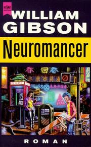 William Gibson (1783–1857), William Gibson (unspecified): Neuromancer (Paperback, German language, 1992, Heyne)