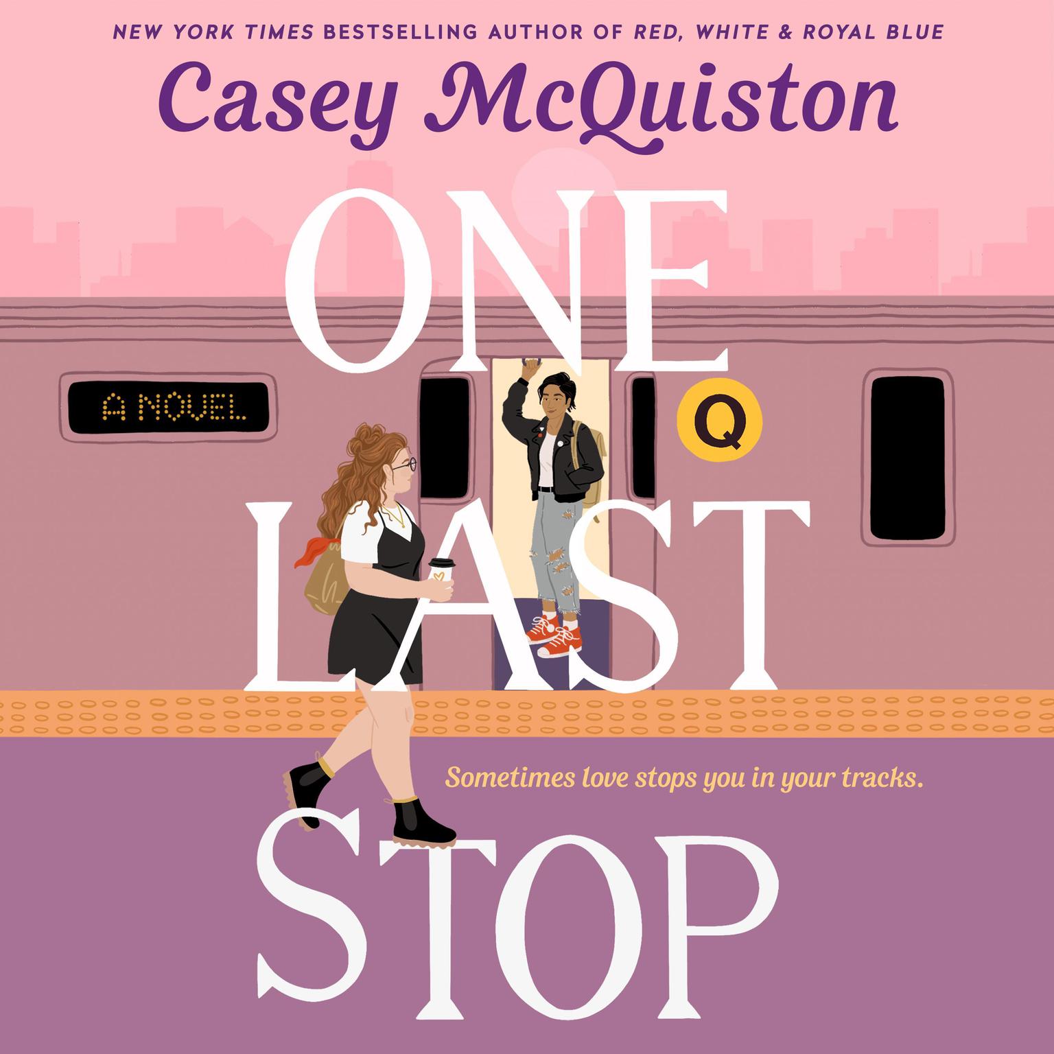 Casey McQuiston, Natalie Naudus: One Last Stop (AudiobookFormat, 2021, Macmillan Audio)