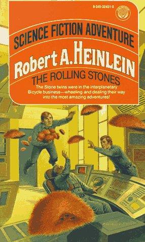 Robert Anson Heinlein: The Rolling Stones (Paperback, Del Rey)