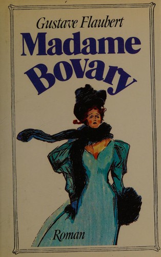 Flaubert Gustave: Madame Bovary (German language, 1985, Magnus-Verlag)