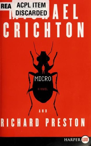 Michael Crichton: Micro (2011, HarperLuxe)