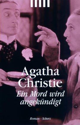 Agatha Christie: Ein Mord wird angekündigt. (Paperback, German language, 1988, Scherz)