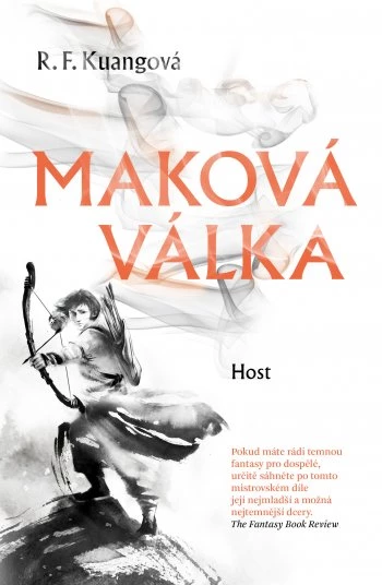 R. F. Kuang, Emily Woo Zeller, R.F. Kuang: Maková válka (Paperback, Czech language, Host)