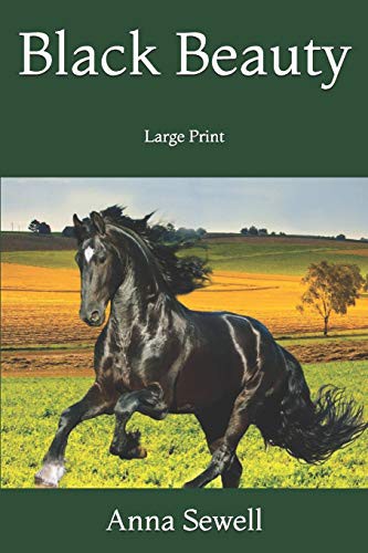 Anna Sewell: Black Beauty (Paperback, 2019, Independently published, Independently Published)