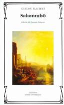 Flaubert Gustave: Salammbo (Paperback, Spanish language, 2005, Catedra)