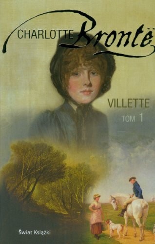 Charlotte Brontë: Villette (Hardcover, 1968, n/a)