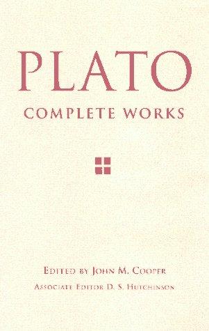 Plato: Complete works (1997, Hackett Pub.)