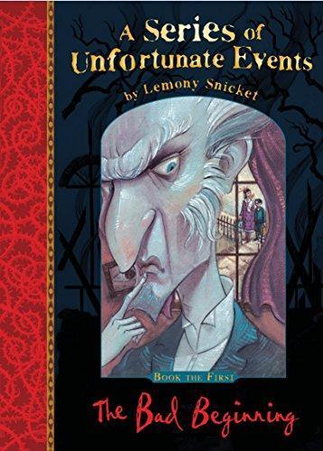 Lemony Snicket, Brett Helquist: A Series of Unfortunate Events 01. The Bad Beginning (Paperback, 2012, imusti, Egmont UK Ltd)