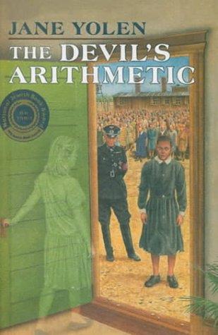 Jane Yolen: The Devil's Arithmetic (Hardcover, 1999, Tandem Library)