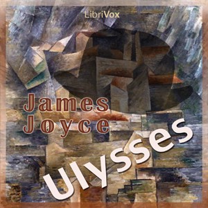 Richard Ellmann: Ulysses (2007, LibriVox)