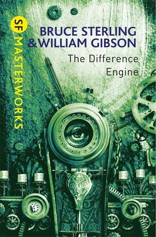 Bruce Sterling, William Gibson, William Gibson (duplicate): The Difference Engine (EBook, 1990, Spectra/Bantam Books)