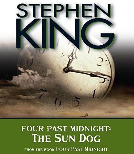 Tim Sample, Stephen King: The Sun Dog (AudiobookFormat, 2008, HighBridge Audio)