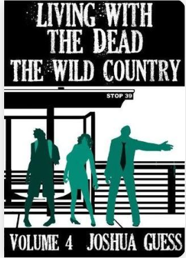 Joshua Guess: The Wild Country Living with the Dead #4 (EBook, 1976, Büchergilde Gutenberg)