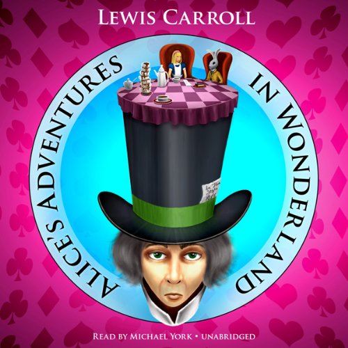 Lewis Carroll: Alice's Adventures in Wonderland (AudiobookFormat, Blackstone Audio, Inc.)