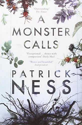 Patrick Ness: A Monster Calls (2012, Walker Books Ltd)